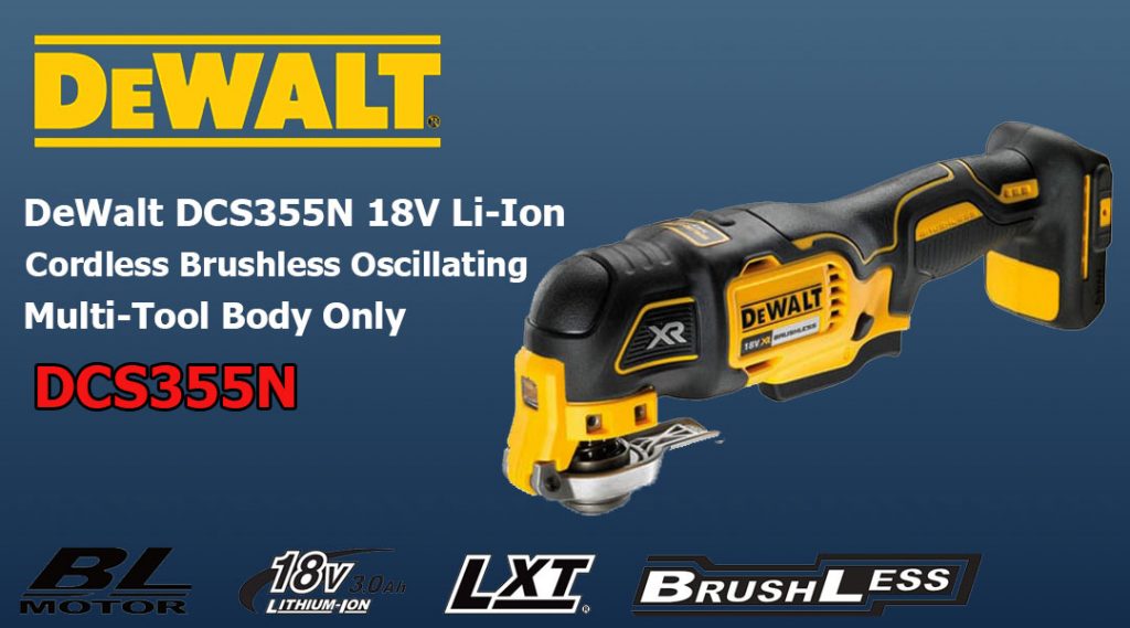 Toptopdeal Dewalt Dcs355n- It’s Specifications, Features And Benefits